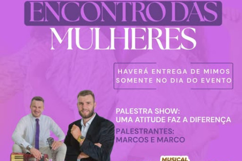 Encontro das Mulheres de Barra do Guarita acontece no Sábado dia 28 de Março